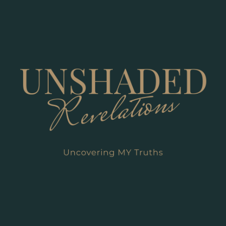 UnShaded Revelations